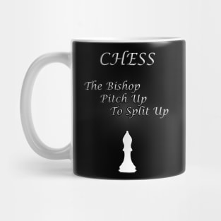 Chess Slogan - The Bishop Mug